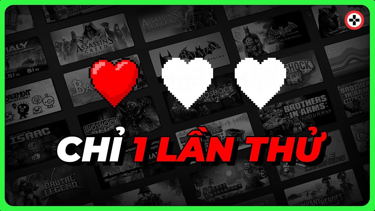 Nhung Tua Game Chi Duoc Choi Mot Lan 2