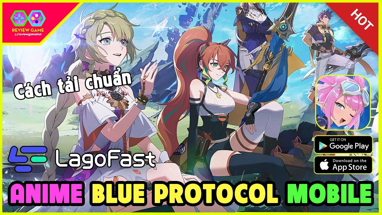 Blue Protocol Star Resonance Review Cach Tai Choi Chuan Anime The Gioi Mo Blue Protocol Mobile 1