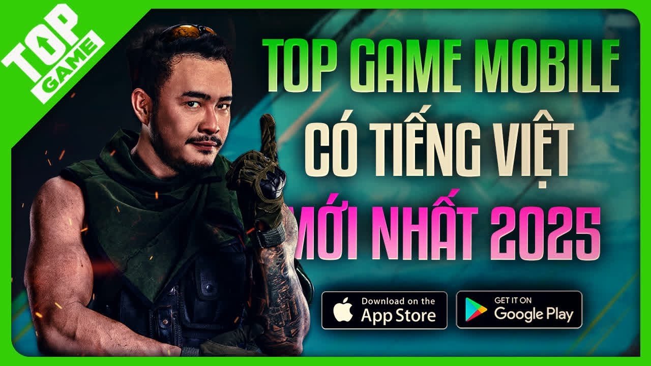 Top Game Mobile Co Tieng Viet 2025 Tu Dich Muot Ma Den Kho Do 2