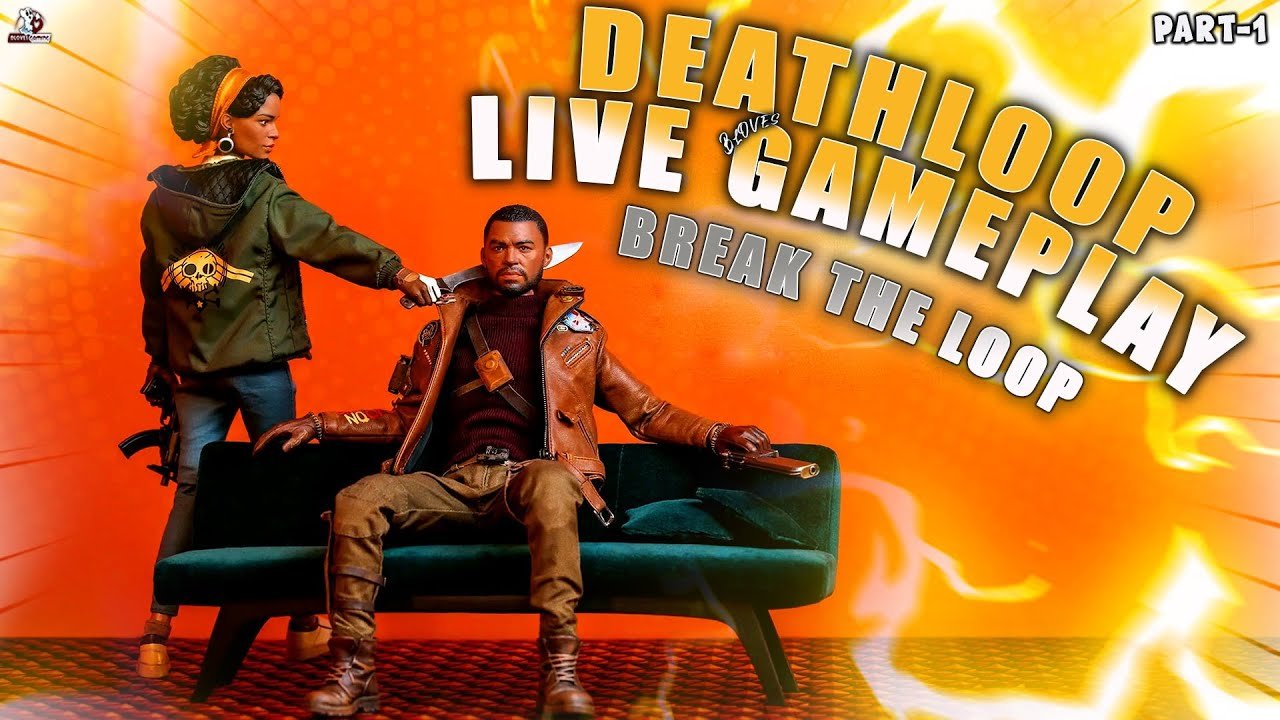 Deathloop Live Gameplay Walkthrough Part 1 How To Break The Loop In Deathloop Deathloop Bloves 1