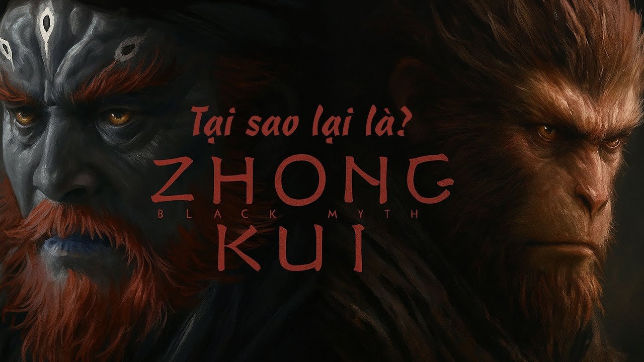 Vi Sao Game Science Chon Black Myth Zhong Kui Chung Quy 1